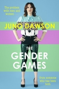 Книга The Gender Games: The Problem with Men and Women, from Someone Who Has Been Both