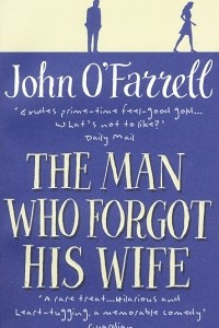 Книга The Man Who Forgot His Wife