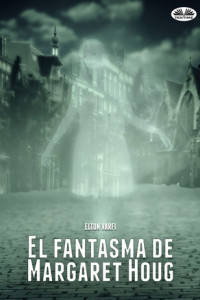 Книга El Fantasma De Margaret Houg