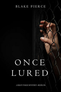 Книга Once Lured