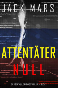 Книга Attentäter Null