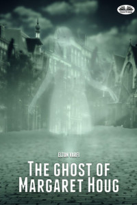 Книга The Ghost Of Margaret Houg