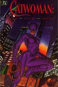 Книга Catwoman Her Sisters Keeper