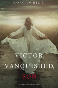 Книга Victor, Vanquished, Son