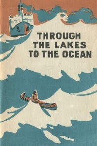 Книга Through the Lakes To the Ocean / По озерам в океан