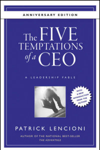 Книга The Five Temptations of a CEO, 10th Anniversary Edition