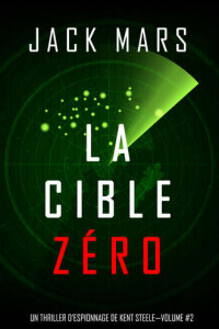 Книга La Cible Zéro