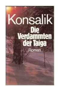 Книга Die Verdammten Der Taiga