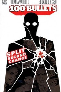 Книга 100 Bullets Vol. 2: Split Second Chance