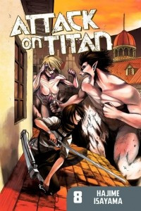 Книга Attack on Titan: Volume 8