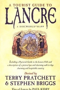 Книга A Tourist Guide to Lancre: A Discworld Mapp