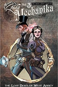 Книга Lady Mechanika, Vol. 3: The Lost Boys of West Abbey