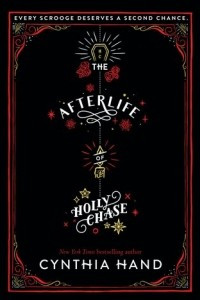 Книга The Afterlife of Holly Chase