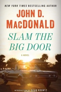 Книга SLAM THE BIG DOOR