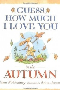 Книга Guess How Much I Love You in the Autumn