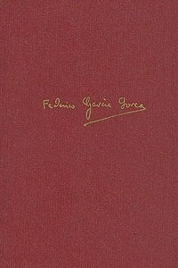 Книга Федерико Гарсиа Лорка. Избранные произведения. В двух томах. Том 2