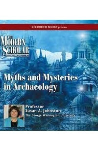 Книга Myths and Mysteries in Archaeology