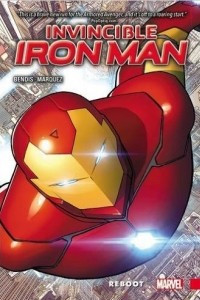 Книга Invincible Iron Man Vol. 1: Reboot