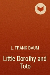 Книга Little Dorothy and Toto