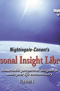 Книга Nightingale-Conant's Personal Insight Library, Volume I