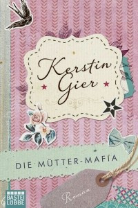 Книга Die Mutter-Mafia