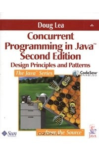 Книга Concurrent Programming in Java(TM): Design Principles and Pattern