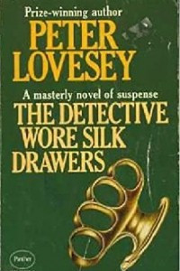 Книга The Detective Wore Silk Drawers