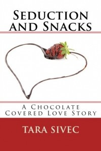 Книга Seduction and Snacks