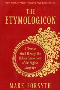 Книга The Etymologicon