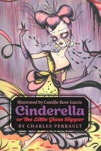 Книга Cinderella, or The Little Glass Slipper