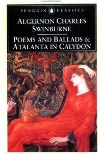 Книга Poems and Ballads and Atalanta in Calydon