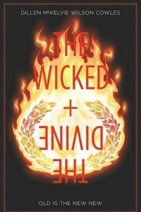 Книга The Wicked + the Divine, Vol. 8: Old Is the New New
