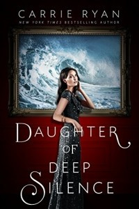 Книга Daughter of Deep Silence