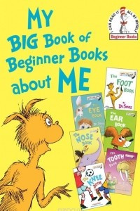 Книга My Big Book of Beginner Books About Me