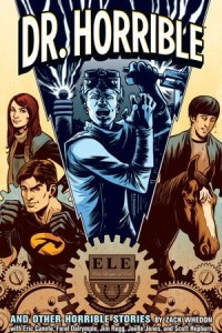 Книга Dr. Horrible and Other Horrible Stories