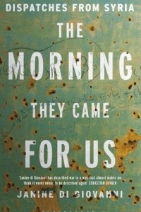 Книга The Morning they Came for Us