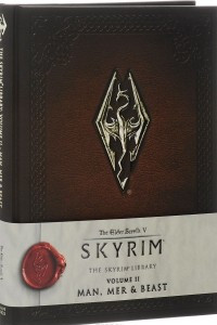 Книга The Skyrim Library: Volume II: Man, Mer & Beast