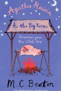 Книга Agatha Raisin: As The Pig Turns