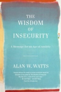 Книга The Wisdom of Insecurity