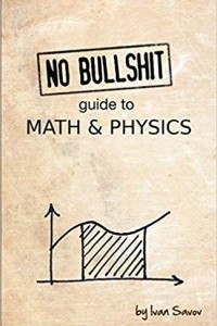 Книга No bullshit guide to math and physics