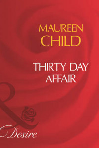 Книга Thirty Day Affair