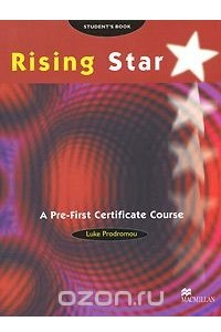 Книга Rising Star: A Pre-First Certificate Course: Student's Book