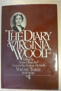 Книга The Diary of Virginia Woolf, Vol. 3: 1925-1930