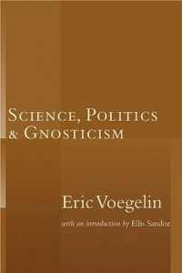 Книга Science Politics & Gnosticism