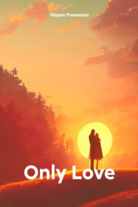 Книга Only Love