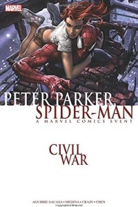 Книга Civil War: Peter Parker, Spider-Man