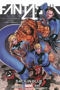 Книга Fantastic Four Volume 3: Back in Blue