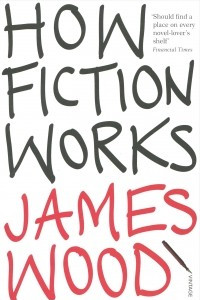 Книга How Fiction Works