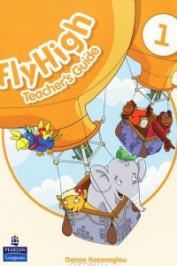 Книга Fly High 1: Teacher's Guide