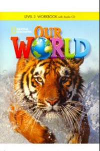 Книга Our World 3 Workbook with Audio CD